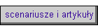 scenariusze i artyku�y